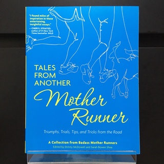 Tales From Another Mother Runner - Dimity McDowell