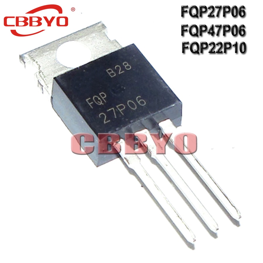 10pcs FQP27P06 TO220 27P06 TO-220 60V 27A FQP47P06 47P06 FQP22P10 22P10 ยี่ห้อใหม่