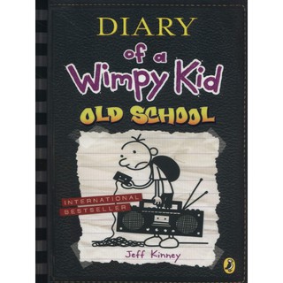 Asia Books หนังสือภาษาอังกฤษ DIARY OF A WIMPY KID 10: OLD SCHOOL (NEW)