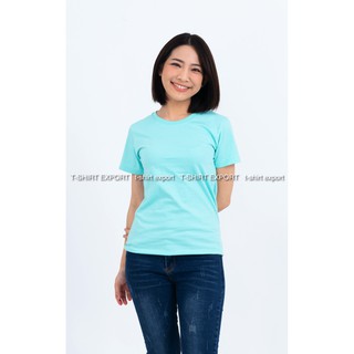 เสื้อยืด แฟชั่น ผู้หญิง ทรงตรง T-Shirt Cotton 100% คอกลม แขนสั้น สีเขียว พาสเทล