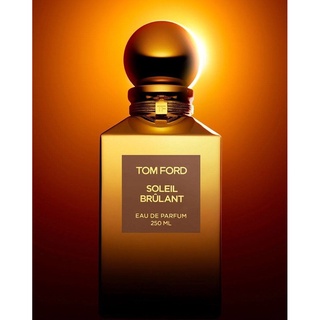 TOM FORD - Soleil Brulant [น้ำหอมแท้แบ่งขาย]