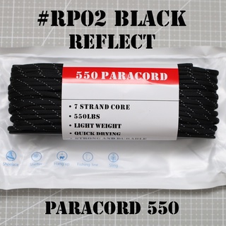 #RP02 BLACK REFLECT เชือกพาราคอร์ดมีแถบสะท้อนแสง  REFLECTIVE PARACORD 550 คุณภาพสูง ขนาด 100 ฟุต