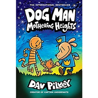 Dog Man 10 : Mothering Heights (Dog Man) [Hardcover]สั่งเลย!! หนังสือภาษาอังกฤษมือ1 (New)