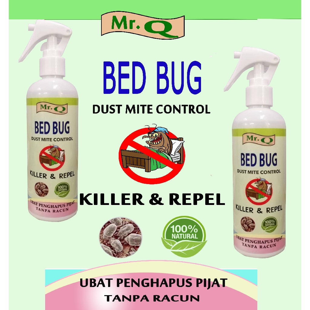 Mr Q Ubat Pepijat / Kutu buk Bed Bug & สเปรย์กําจัดไรฝุ่น