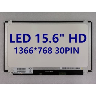 (N156BGA-EA2)(NT156WHM-N32)(B156XTN07.0)(LP156WHB TPC1)หน้าจอโน๊ตบุ๊ค NOTEBOOK  LED 15.6 SLIM 30pin HD 1366*768 36cm