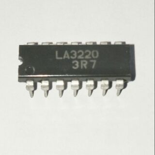 IC LA3220. อะไหล่อิเล็กทรอนิกส์