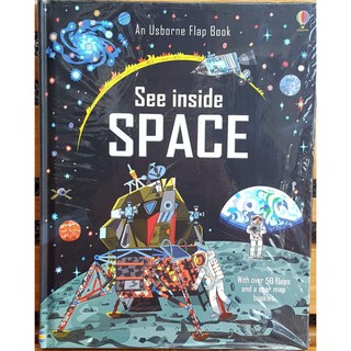 See Inside Space เหมาะสำหรับ 6 ขวบ+  Board book กระดาษแข็งทุกหน้า with flaps