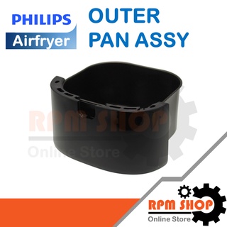 Outer Pan assy HD9200 อะไหล่แท้สำหรับหม้อทอดอากาศ PHILIPS Airfryer รุ่น HD9200