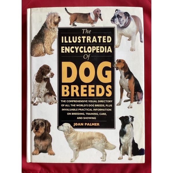 หนังสือThe illustrated encyclopedia of dog breeds/Joan palmer