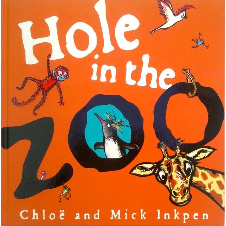 4 Hole in the Zoo by Chloe and Mick Inkpen หนังสือมือสอง  ปกแข็ง นิทาน