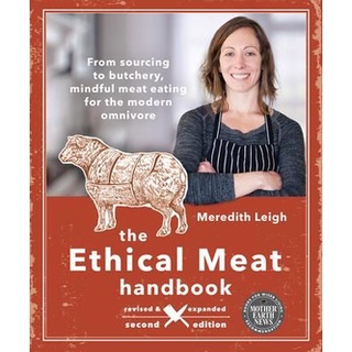 ใหม่พร้อมส่ง ETHICAL MEAT HANDBOOK, THE: REVISED &amp; UPDATED (2/E)