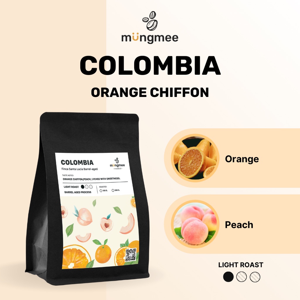 Mungmee Coffee เมล็ดกาแฟ คั่วอ่อน Colombia Finca Santa Lucia Orange Chiffon Barrel-aged