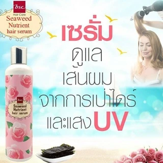 เซรั่ม BSC Seaweed Nutrient Hair Serum 250 ml. บีเอสซี ซีวีด นูเทรียนท์ แฮร์ เซรั่ม