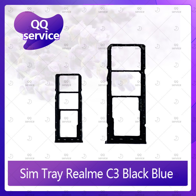SIM Realme C3 อะไหล่ถาดซิม ถาดใส่ซิม Sim Tray (ได้1ชิ้นค่ะ) อะไหล่มือถือ คุณภาพดี QQ service