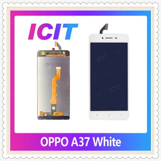 Set OPPO A37/A37f  อะไหล่หน้าจอพร้อมทัสกรีน หน้าจอ LCD Display Touch Screen ICIT-Display