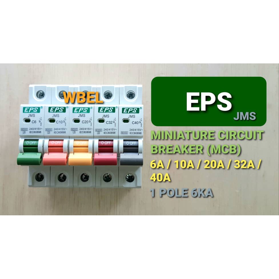 EPS 6A / 10A / 20A / 32A / 40A 1 POLE 6KA MCB (MINIATURE CIRCUIT BREAKER) - JMS SERIES