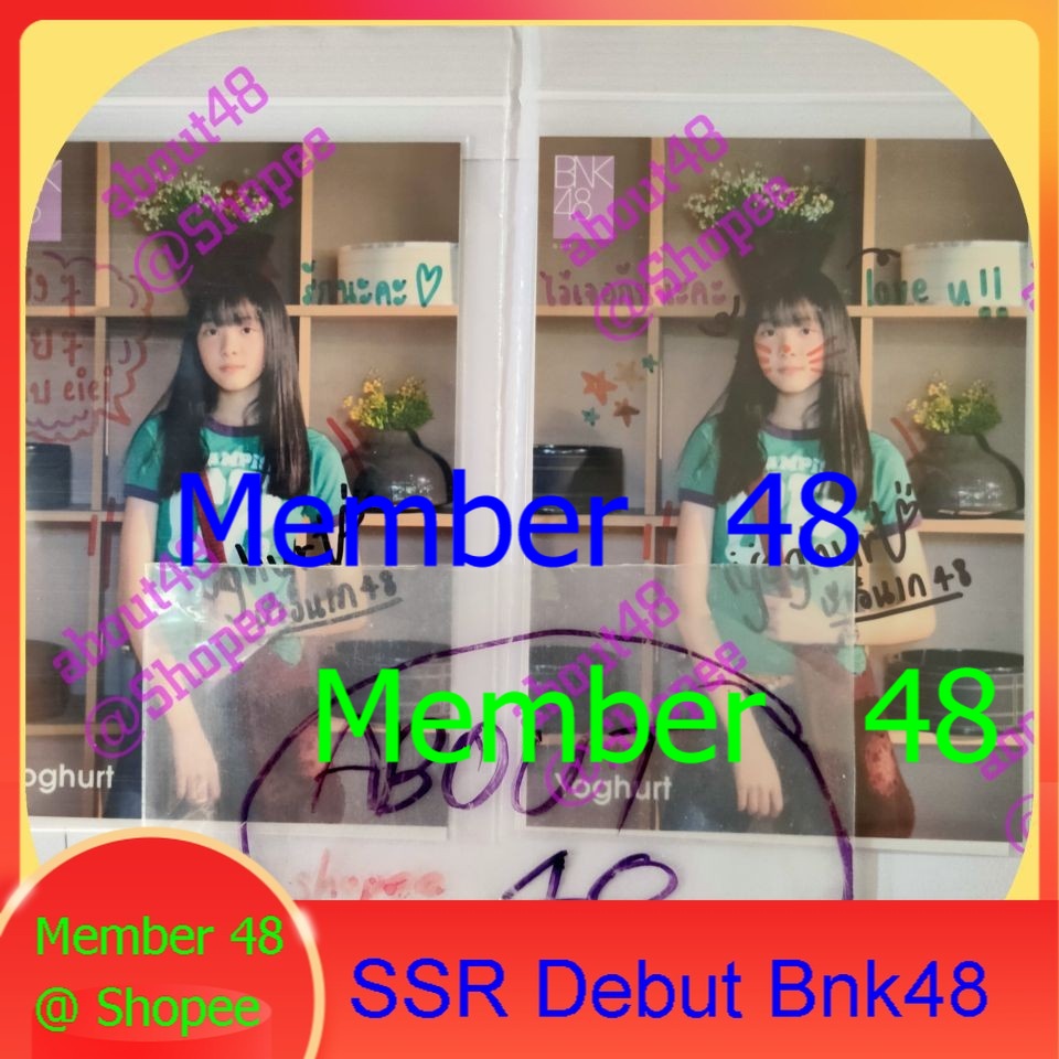SSR เดบิวต์ โยเกิร์ต ฺBNK48 รุ่นสาม Yoghurt Bnk รุ่น3 Debut ลายเซ็น ของแท้ 100% Specially Super Rare SR Limited Edition