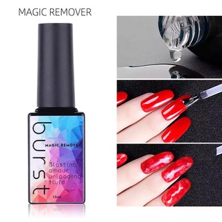 Burst นํ้ายาระเบิดสีเจล นํ้ายาลอกสีเจล เมจิกรีมูฟเวอร์ Magic Remover 12ml