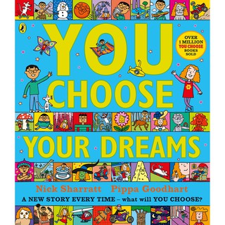 You Choose Your Dreams : Originally published as Just Imagine [Paperback]หนังสือภาษาอังกฤษ พร้อมส่ง