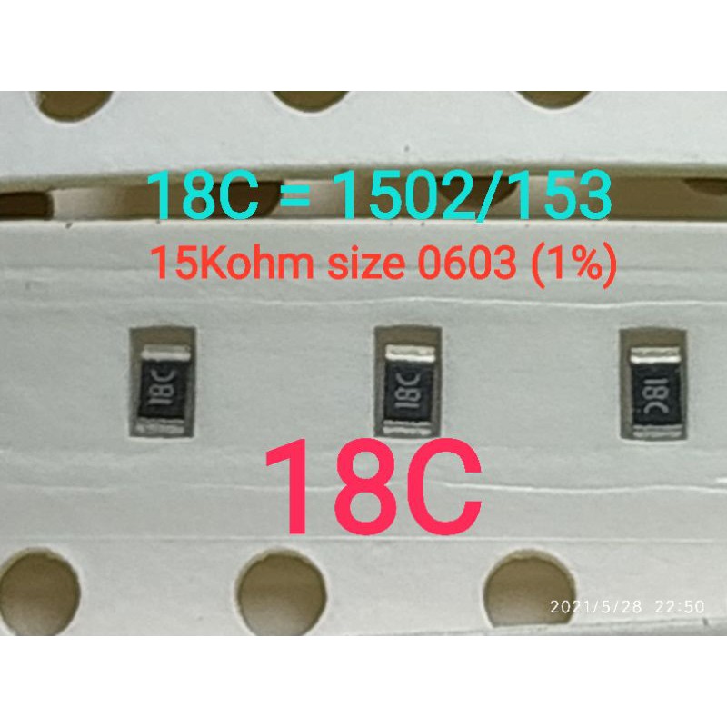 10 ชิ้น ตัวต้านทานชิป smd 1502 หรือ 153 รหัส 18C ขนาด 0603