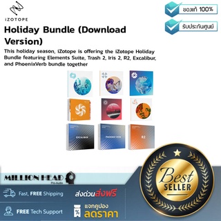 iZotope : Holiday Bundle (Download Version) by Millionhead (ชุด Holiday เป็นการรวมโปรแกรม Plug-In ของ iZotope ต่างๆ)