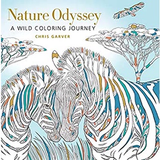 Nature Odyssey : A Wild Coloring Journey (CLR CSM) หนังสือภาษาอังกฤษมือ1(New) ส่งจากไทย