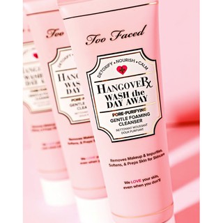 แท้💯% [เคาน์เตอร์อเมริกา/เช็คใบเสร็จได้] Too Faced Hangover Wash the Day Away Pore-Purifying Gentle Foaming Cleanser