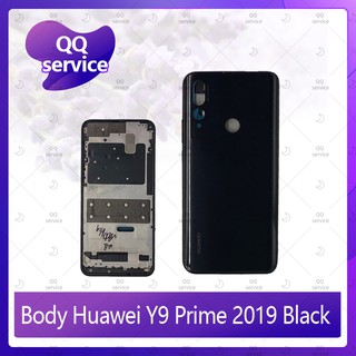 Body Huawei Y9 Prime 2019 อะไหล่บอดี้ เคสกลางพร้อมฝาหลัง Body อะไหล่มือถือ คุณภาพดี QQ service