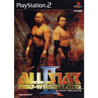 All Star Pro-Wrestling II แผ่นเกมส์ ps2