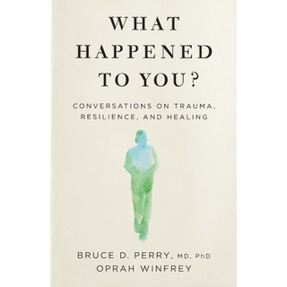 หนังสือภาษาอังกฤษ What Happened to You?