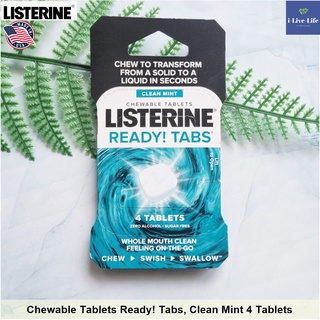 ลิสเตอรีน น้ำยาบ้วนปาก แบบเม็ดเคี้ยว ลดกลิ่นปาก READY! TABS® Chewable Tablets, Clean Mint 4 Tablets - Listerine