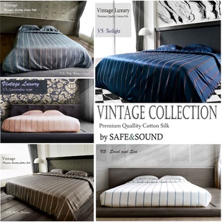 ผ้าปูที่นอน 5 ฟุตกันไรฝุ่น Vintage Collection/ Premium Quality Cotton Silk  by SAFE&amp;SOUND