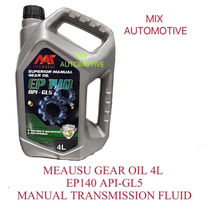 MEAUSU HIGH PERFORMANCE GEAR OIL EP140 API GL5 ( 4L ) MINYAK GEAR MANUAL TRANSMISSION FLUID !
