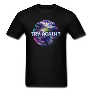 ลองอีกครั้ง? เสื้อยืดแขนสั้น ผ้าฝ้าย ขนาดใหญ่ พิมพ์ลาย Humanity Glitch Earth สีดํา สไตล์โมเดิร์น สําหรับผู้ชายS-5XL