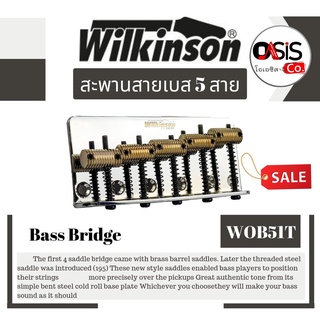 (1ชุด) ชุดหย่องเบส 5 สาย Wilkinson WOB51T Wilkinson Bridge ชุดหย่อง เบสไฟฟ้า 5สาย หย่องเบสไฟฟ้า