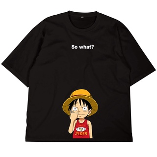 เสื้อยืด ผ้าฝ้าย พิมพ์ลาย Eskodi - Oversize So What Luffy Onepiece Distro สีดํา สําหรับผู้ชาย และผู้หญิง 20s