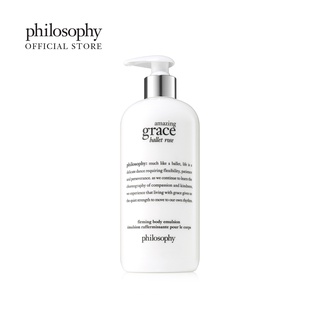 (EXP Date: 08/2024) Philosophy Amazing Grace Ballet Rose Body Emulsion 480ml อิมัลชั่นบำรุงผิวกาย ขนาด 480 มิลลิลิตร