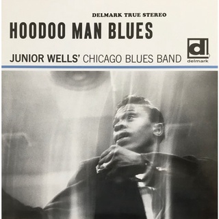 Junior Wells Chicago Blues Band With Buddy Guy - Hoodoo Man Blues