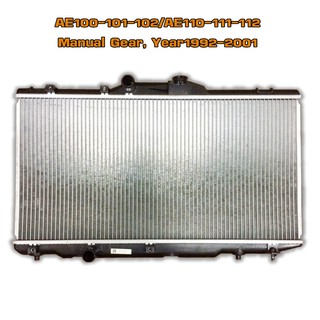 หม้อน้ำ TOYOTA COROLLA AE 100 - 102 / AE 110 -111 หม้อน้ำรถยนต์ โคโรล่า เออี 101 - 111 ปี 1992-2001 เกียร์ธรรมดา (MT)