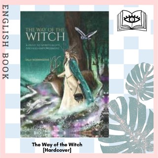 [Querida] The Way of the Witch : A Path to Spirituality and Self-empowerment [Hardcover] by Sally Morningstar