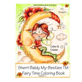 Sherri Baldy My-Besties Fairy Time Coloring Book