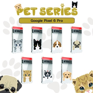 เคส Google Pixel 6 Pro Pet Series Anti-Shock Protection TPU Case