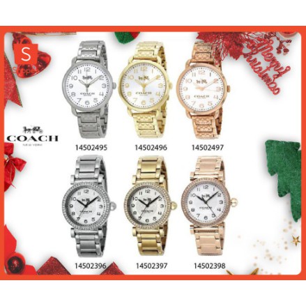 COACH 14502495,14502496,14502497,14502396  ของแท้100%นาฬิกาแบรนด์เนมCOACH นาฬิกาสำหรับผู้หญิง สินค้าพร้อมจัดส่งA63