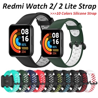 Xiaomi Redmi Watch 2/2 Lite สายรัดข้อมือซิลิโคน สายรัดข้อมือกีฬา สําหรับ Redmi Watch 2 Lite สร้อยข้อมือ ยืดหยุ่น ระบายอากาศ สมาร์ทวอทช์ เปลี่ยนได้