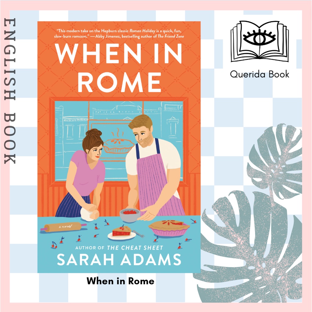 [Querida] หนังสือภาษาอังกฤษ When in Rome : A Novel by Sarah Adams