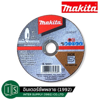 ใบตัด สแตนเลส MAKITA 4" 100X0.8X16MM. B-45711 FAST CUTTING ตัดเร็ว