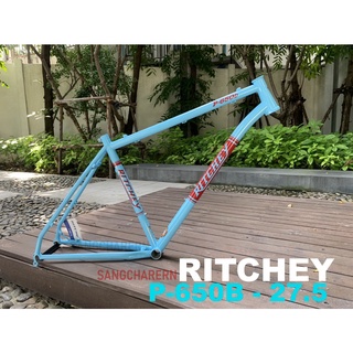 เฟรมเสือภูเขาโคโมลี่ RITCHEY P-650b 27.5 ของดีจาก Tom Ritchey ตัวนี้สำหรับล้อ 27.5