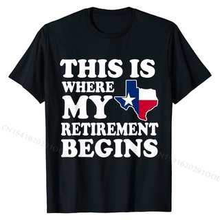 เสื้อยืดผ้าฝ้ายพรีเมี่ยม เสื้อยืดผ้าฝ้าย พิมพ์ลายวง Texas This Is Where My Retirement Begins Retire Texan สําหรับผู้ชาย