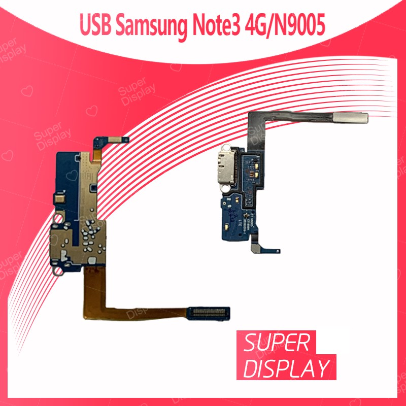 Samsung Note3 4G /N9005 อะไหล่สายแพรตูดชาร์จ แพรก้นชาร์จ Charging Connector Port Flex Cable（ได้1ชิ้นค่ะ) Super Display