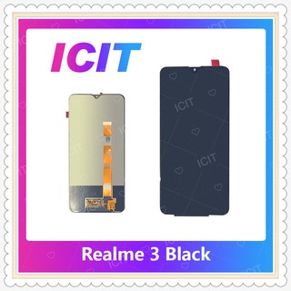 Set OPPO Realme3 อะไหล่หน้าจอพร้อมทัสกรีน หน้าจอ LCD Display Touch Screen ICIT-Display